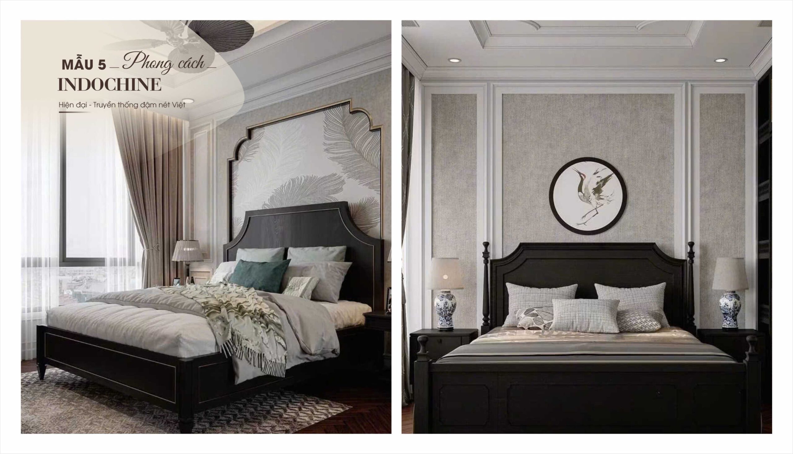 Phòng ngủ mẫu 5 phong cách Modern Indochine
